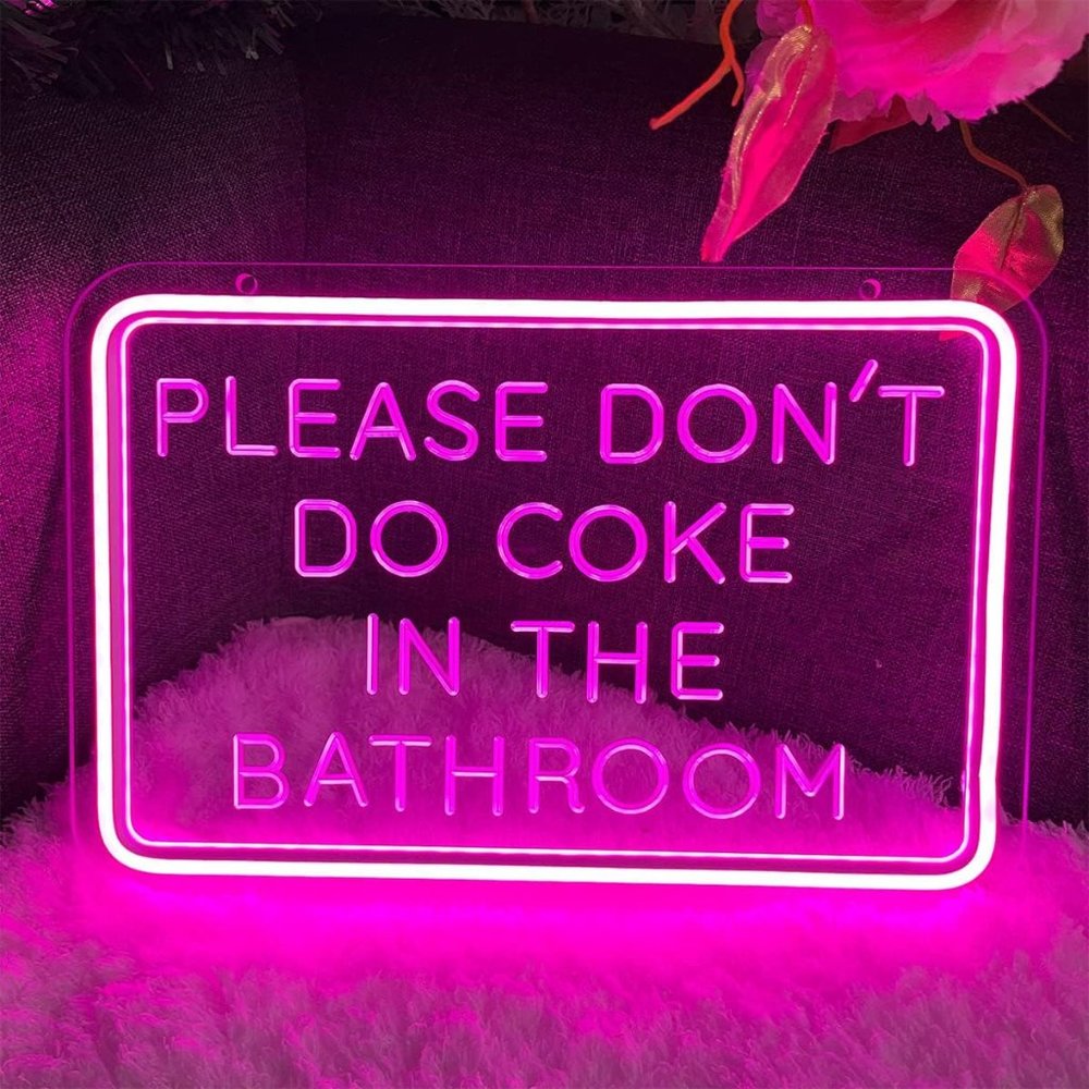 Neon Pink PLEASE DON’T DO COKE IN BATHROOM Light LED Party Festival Adult Sign - Picture 4 of 6